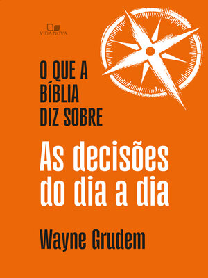 cover image of O que a Bíblia diz sobre as decisões do dia a dia